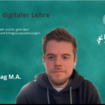 Blitzlichter digitaler Lehre - Runde 3/ Nr. 3 - Prüfungsform Hausarbeit und KI, geht das? / Flashes of Digital Teaching - Round 3/ No. 3 - Examination Form Term Paper and AI, is that possible? Screenshot_Blitzlicht_Haag