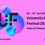5.-7. Juni University:Future Festival UFF 24